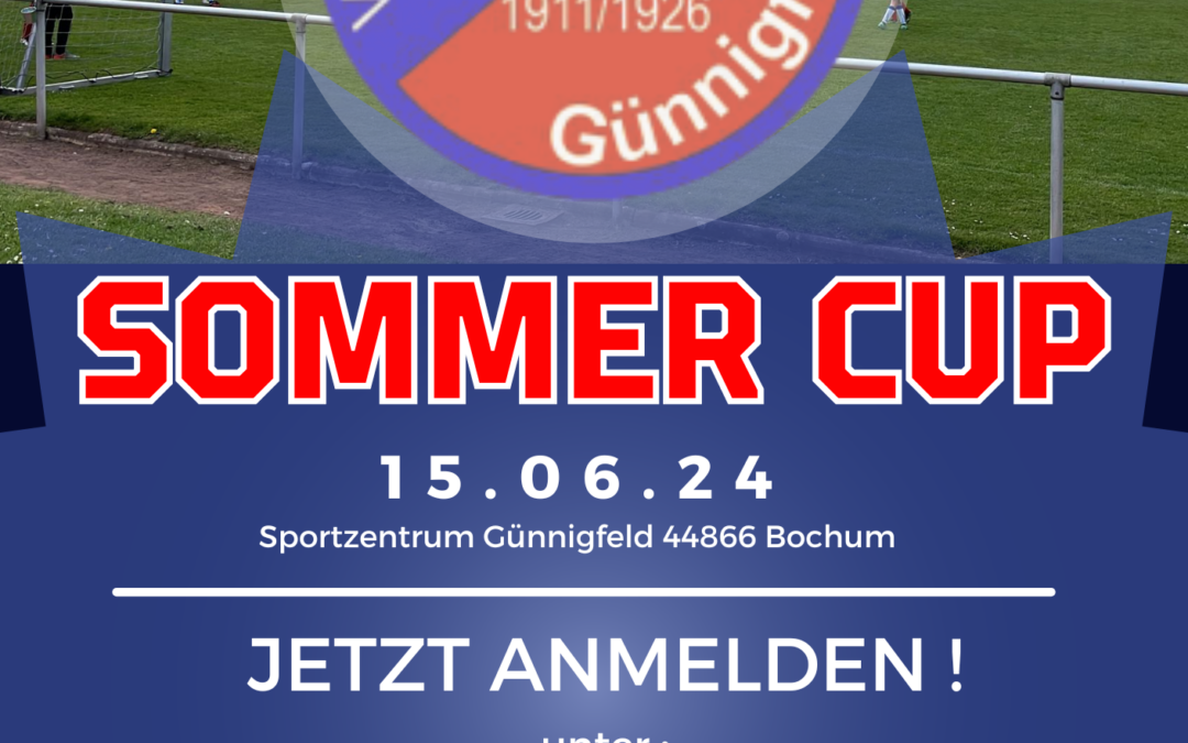Sommer-Cup 24 – Wir freuen uns Euch zu begrüßen.